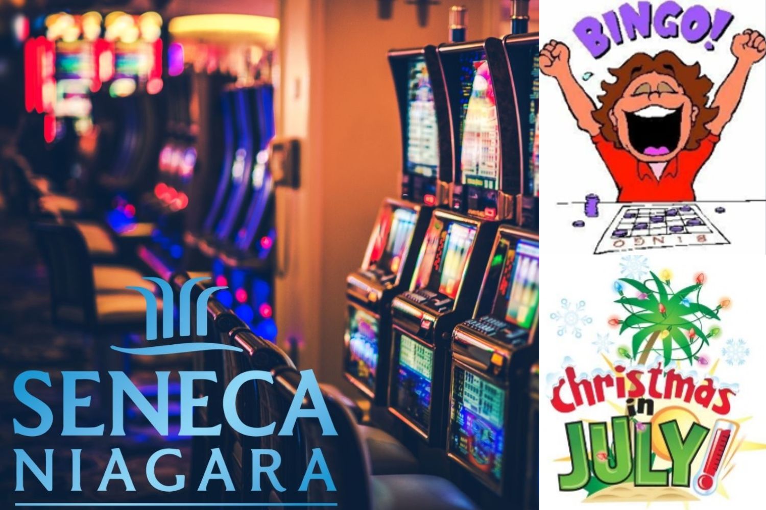 Seneca Niagara Christmas in July Bingo - Tues., Jul. 9, 2024